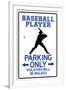 Baseball Player Parking Only-null-Framed Art Print