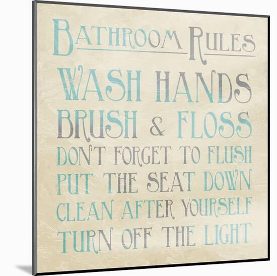 Bathroom Rules Teal-Jace Grey-Mounted Art Print