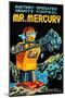 Battery Operated Remote Control Mr. Mercury-null-Mounted Art Print
