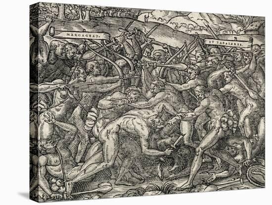 Battle Between Margageaz and Tabajares Tribes, Engraving from Universal Cosmology-Andre Thevet-Stretched Canvas