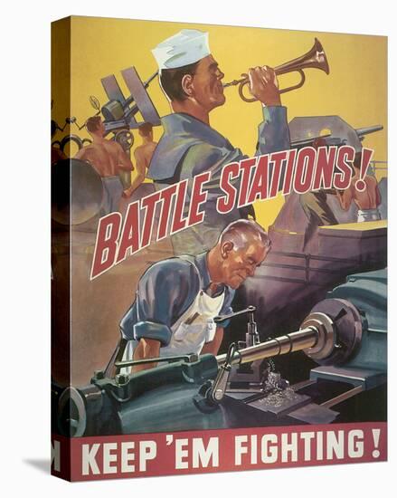 Battle Stations! Keep'em Fighting-null-Stretched Canvas