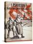 Bayern! Euerer Land Steht in Flammen! Pub. Germany, C.1918-Wera von Bartels-Stretched Canvas