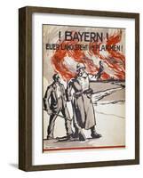 Bayern! Euerer Land Steht in Flammen! Pub. Germany, C.1918-Wera von Bartels-Framed Giclee Print