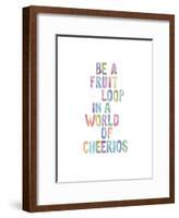 Be A Fruit Loop-Brett Wilson-Framed Art Print