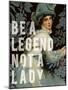 Be a Legend-null-Mounted Giclee Print