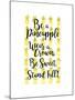 Be A Pineapple-Joan Coleman-Mounted Art Print