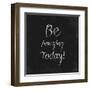 Be Amazing Today!-Evangeline Taylor-Framed Art Print