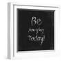 Be Amazing Today!-Evangeline Taylor-Framed Art Print