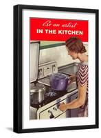 Be an Artist in the Kitchen, Woman Cooking-null-Framed Art Print