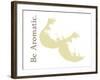 Be Aromatic-Tenisha Proctor-Framed Art Print