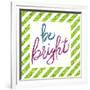 Be Bright-Elizabeth Medley-Framed Art Print