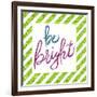 Be Bright-Elizabeth Medley-Framed Art Print