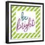 Be Bright-Elizabeth Medley-Framed Art Print