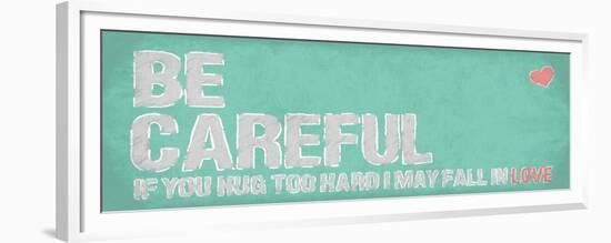 Be Careful-OnRei-Framed Premium Giclee Print