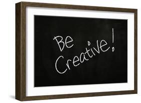 Be Creative-airdone-Framed Art Print