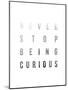 Be Curious-Joni Whyte-Mounted Giclee Print