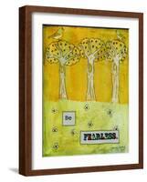 Be Fearless-Tammy Kushnir-Framed Giclee Print