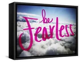 Be Fearless-Kimberly Glover-Framed Stretched Canvas