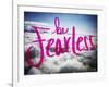 Be Fearless-Kimberly Glover-Framed Giclee Print