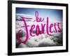 Be Fearless-Kimberly Glover-Framed Giclee Print