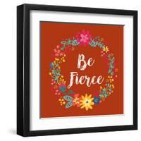 Be Fierce-Joan Coleman-Framed Art Print