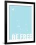 Be Free-Kindred Sol Collective-Framed Art Print