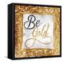 Be Gold-OnRei-Framed Stretched Canvas