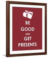 Be Good and Get Presents-null-Framed Giclee Print