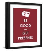 Be Good and Get Presents-null-Framed Art Print