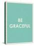 Be Grateful Typography-null-Stretched Canvas