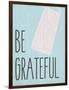 Be Grateful-Kimberly Allen-Framed Art Print