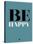 Be Happy 1-NaxArt-Stretched Canvas