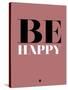 Be Happy 2-NaxArt-Stretched Canvas