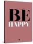 Be Happy 2-NaxArt-Stretched Canvas