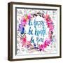 Be Happy, Be Bright, Be You-Esther Bley-Framed Art Print