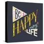 Be Happy Enjoy Life Hand Lettering Quote. Hand Drawn Typography Poster Can Be Used for T-Shirt An-TashaNatasha-Stretched Canvas