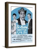 Be Happy: Frailach Zoll Zine-Menasha Skulnik-Framed Art Print