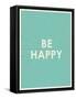 Be Happy Typography-null-Framed Stretched Canvas