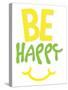 Be Happy-Jace Grey-Stretched Canvas