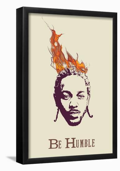 Be Humble-null-Framed Poster