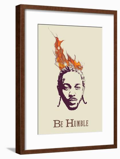 Be Humble-null-Framed Poster