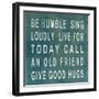 Be Humble-null-Framed Art Print