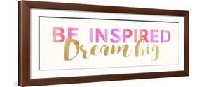 Be Inspired-Bella Dos Santos-Framed Art Print