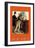 Be It Ever So Humble, There's Nothing Like Home Brew-null-Framed Art Print