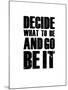 Be it White-NaxArt-Mounted Art Print