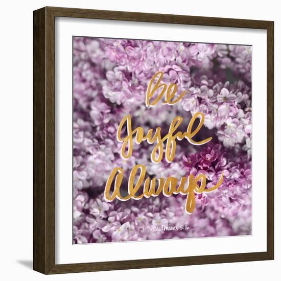 Be Joyful Always-Sarah Gardner-Framed Art Print