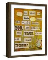 Be Kind to All-Tammy Kushnir-Framed Giclee Print