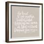 Be Kind to One Another-Imperfect Dust-Framed Art Print