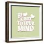 Be Kind to Your Mind-Daniela Santiago-Framed Art Print