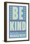 Be Kind-John Golden-Framed Art Print